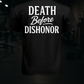 Death Before Dishonor